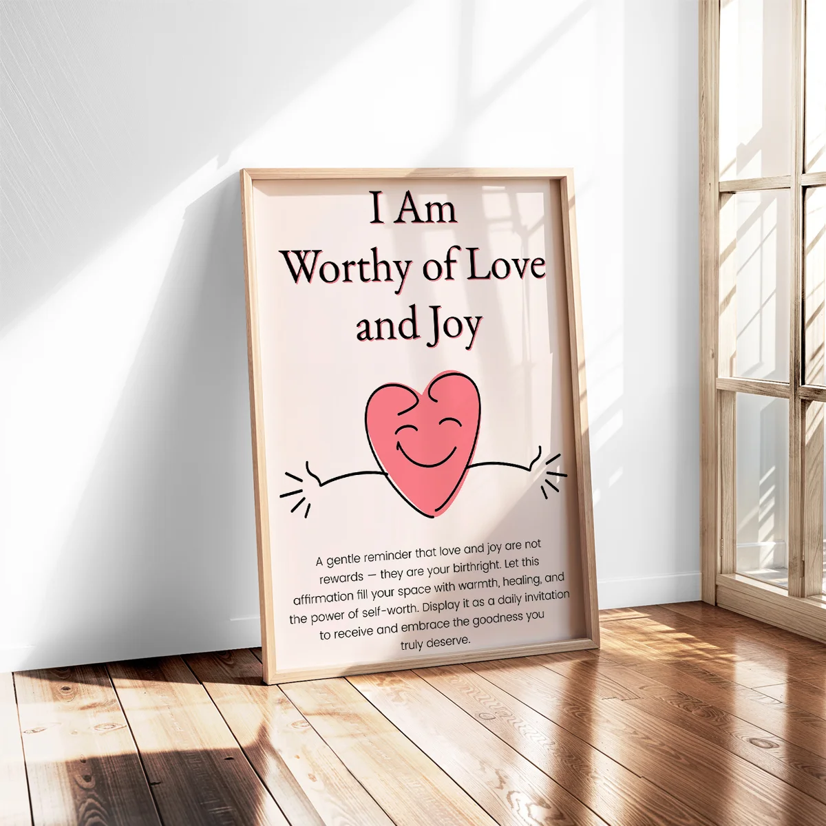 I-Am-Worthy-of-Love-and-Joy-4 I Am Worthy of Love and Joy – Self-Love Digital Wall Art, Instant Download, Motivational Poster, Printable Affirmation Quote